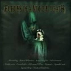 Morbid Death (POR) : Echoes of a Morbid Death